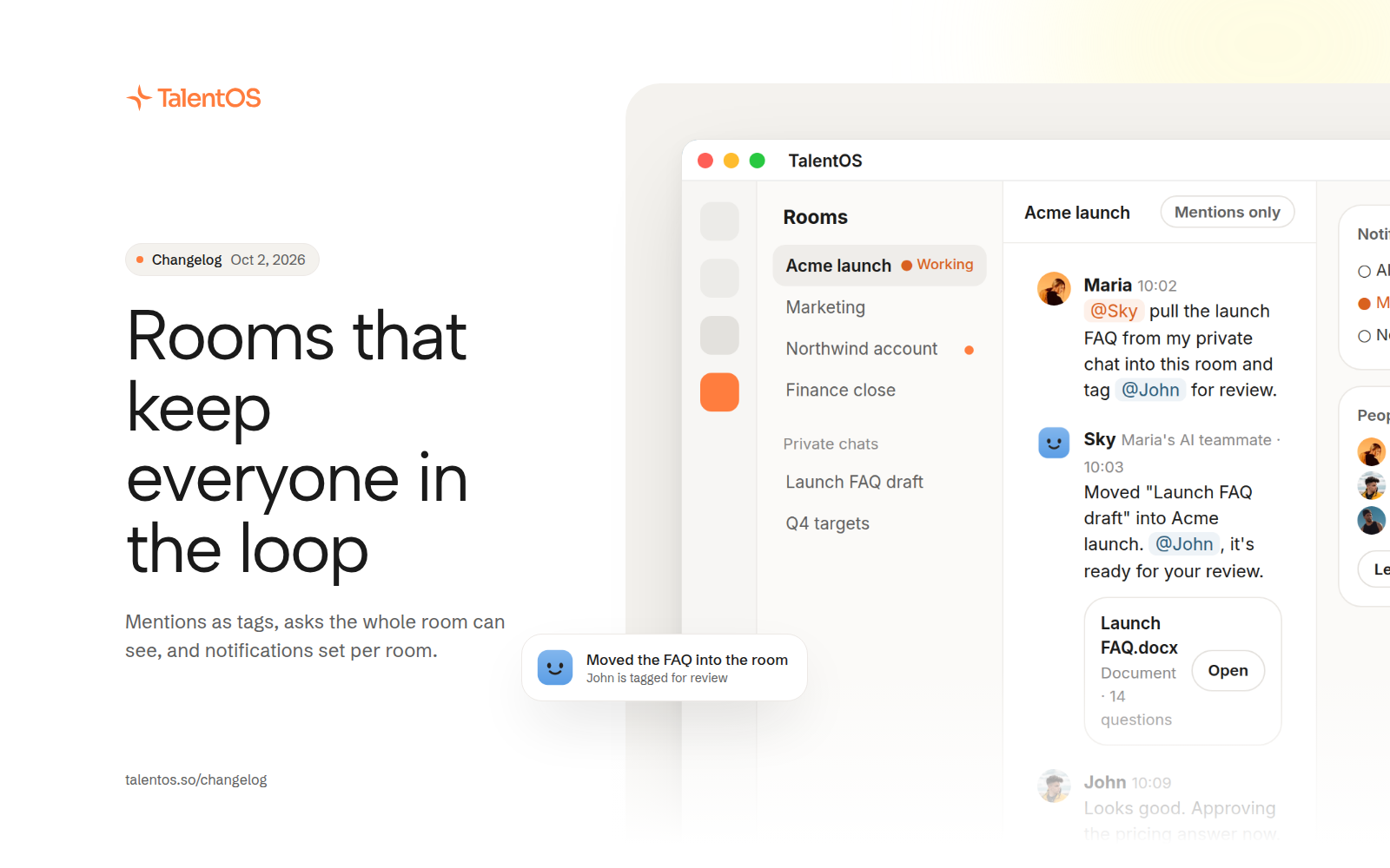 A room where an AI teammate moves a launch FAQ in from a private chat and tags a teammate for review